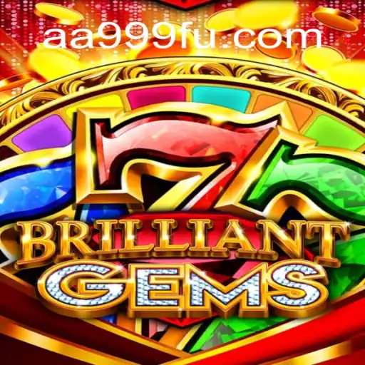 Discover the Dazzling World of BrilliantGems: Your Path to Winning with AA999.com Oficial Slots Brasil #1
